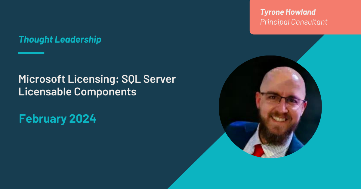 Microsoft Licensing SQL Server Licensable Components - Tyrone Howland blog