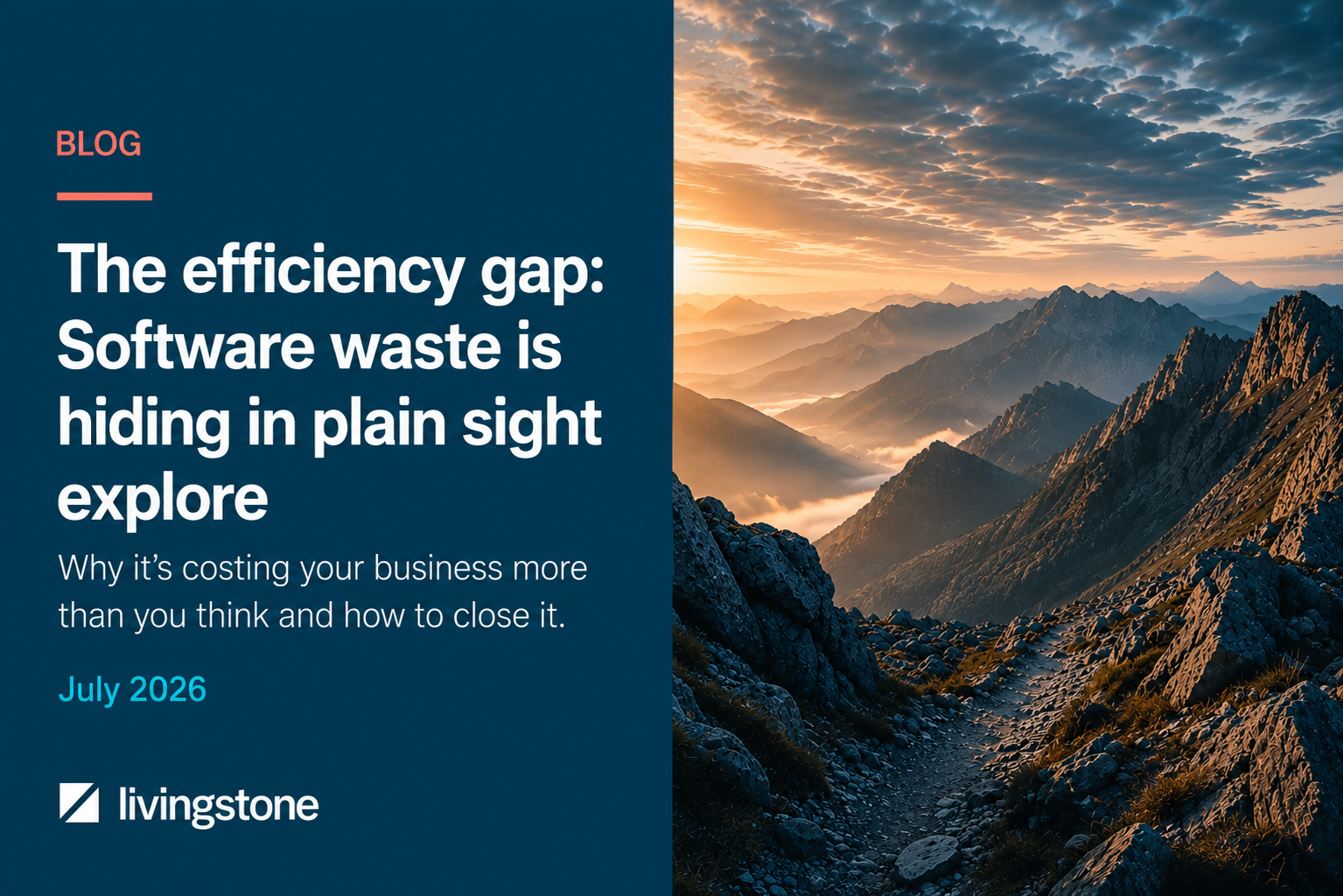 Blog cover for The efficiency gap: Software waste is hiding in plain sight, featuring a mountain landscape.